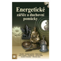 Energetiické zářiče a duchovní pomůcky