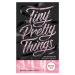 Tiny Pretty Things