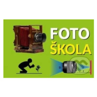 Fotoškola - kniha z kategorie Škola fotografie