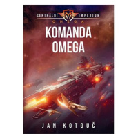 Komanda Omega: Centrální impérium