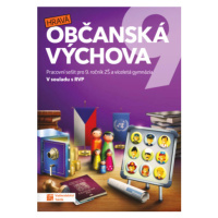 Hravá občanská výchova 9 - pracovní sešit - Adriena Binková, Antonie Laicmanová, Anna Malinská, 