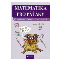 Matematika pro páťáky - Hana Daňková