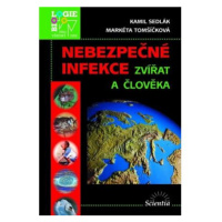 Nebezpečné infekce zvířat a člověka