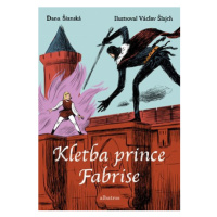 Kletba prince Fabrise | Dana Šianská