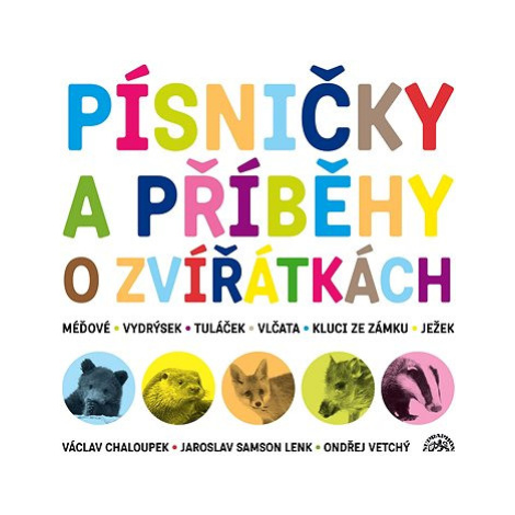 Chaloupek Václav, Lenk Jaroslav Samson: Písničky a příběhy o zvířátkách (2x CD) - CD