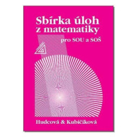 Sbírka úloh z matematiky pro SOU a SOŠ