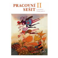 Pracovní sešit k Českému jazyku 4, 2. díl - Hana Staudková, Miroslava Horáčková