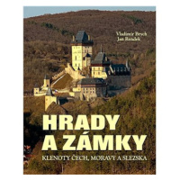 Hrady a zámky: Klenoty Čech, Moravy a Slezska