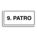 Accept Piktogram "9. PATRO" (160 × 80 mm) (bílá tabulka - černý tisk)