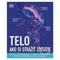 Telo: Ako si strážiť zdravie - kniha z kategorie Pro děti