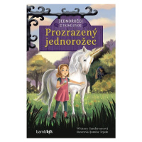 Jednorožci z tajné stáje – Prozrazený jednorožec GRADA Publishing, a. s.