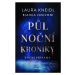 Půlnoční kroniky: Noční přísaha - Laura Kneidl , Bianca Iosivoni - kniha z kategorie Beletrie pr