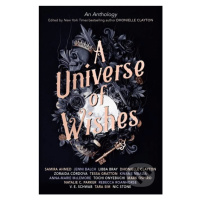 A Universe of Wishes (An Anthology) - V.E. Schwab, Zoraida Cordova, Libba Bray, Nic Stone, Tessa