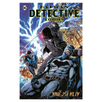 Batman Detective Comics 8 - Vnější vliv - Bryan Hill