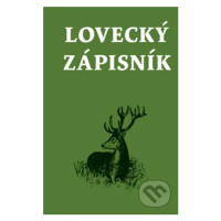 Lovecký zápisník - kniha z kategorie Myslivost