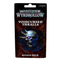 Warhammer Underworlds: Voidcursed Thralls Rivals Deck (English; NM)