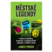 Městské legendy - James Proud