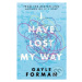 I Have Lost My Way - Gayle Forman - kniha z kategorie Beletrie pro děti