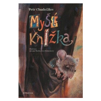 Myší knížka - Petr Chudožilov