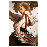 Prvá veterná čarodejka - Elise Kova - kniha z kategorie Sci-fi, fantasy a komiksy