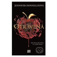 Otrávená - Jennifer Donnelly - kniha z kategorie Beletrie pro děti