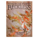 Reckless IV: The Silver Tracks - Cornelia Funke - kniha z kategorie Beletrie pro děti