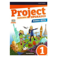 Project Fourth Edition Upgraded edition 1 - učebnice - Tom Hutchinson