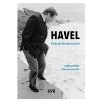 Havel: Pomsta bezmocných - Aleksander Kaczorowski