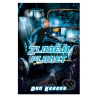 Zloději planet - Dan Krokos - kniha z kategorie Beletrie pro děti