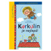 Karkulín je nejlepší | Astrid Lindgrenová, Helena Zmatlíková, Libor Štukavec