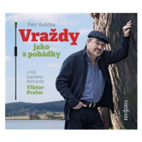 Vraždy jako z pohádky - Petr Vodička