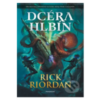 Dcéra hlbín - Rick Riordan - kniha z kategorie Sci-fi, fantasy a komiksy