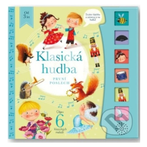 Klasická hudba (Objev 6 klasických melodií) - kniha z kategorie Pro děti Svojtka&Co.