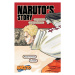 Naruto: Naruto´s Story-Uzumaki Naruto and the Spiral Destiny Viz Media, Subs. of Shogakukan Inc