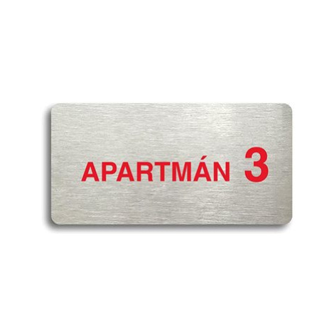 Accept Piktogram "APARTMÁN 3 II" (160 × 80 mm) (stříbrná tabulka - barevný tisk bez rámečku)