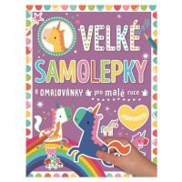 Velké samolepky a omalovánky pro malé ruce Jednorožci - Dawn Machell