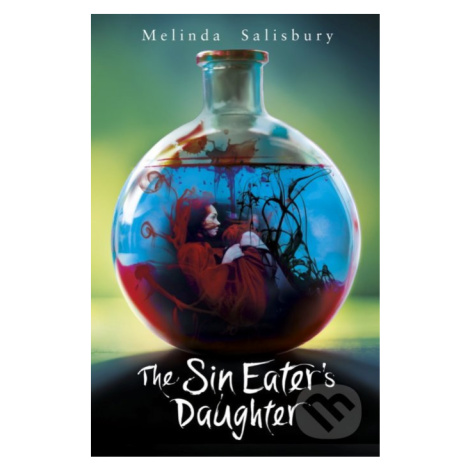 The Sin Eater's Daughter - Melinda Salisbury - kniha z kategorie Beletrie pro děti