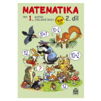 Matematika pro 1. ročník základní školy 2. díl SPN - pedagog. nakladatelství