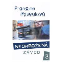 Neohrožená Závod 3