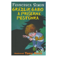 Grázlik Gabo a príšerná pestúnka - Francesca Simon - kniha z kategorie Beletrie pro děti