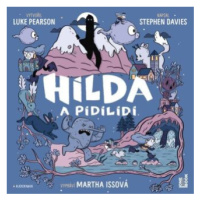 Hilda a pidilidi - Luke Pearson, Stephen Davies - audiokniha