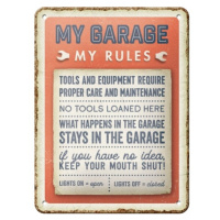 Plechová cedule My Garage, My Rules, 15 x 20 cm