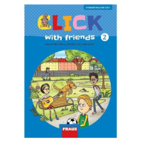 Click with Friends 2 - Hybridní pracovní sešit angličtina pro 4. ročník ZŠ