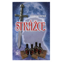 Strážce - Hana Škodová