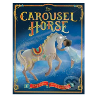 The Carousel Horse - Tony Mitton, Penny Neville-Lee (ilustrátor) - kniha z kategorie Pohádky