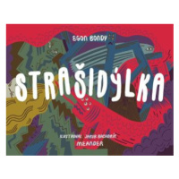 Strašidýlka - Egon Bondy