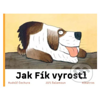 Jak Fík vyrostl - Rudolf Čechura, Jiří Šalamoun (ilustrátor) - kniha z kategorie Pro děti