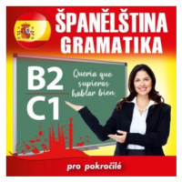 Španělská gramatika B2, C1 - audiokniha