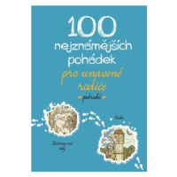 100 nejznámějších pohádek pro unavené rodiče podruhé | Kolektiv