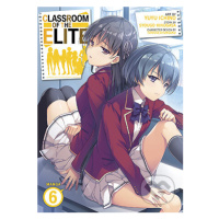 Classroom of the Elite (Manga) Vol. 6 - Syougo Kinugasa, Yuyu Ichino (Ilustrátor) - kniha z kate